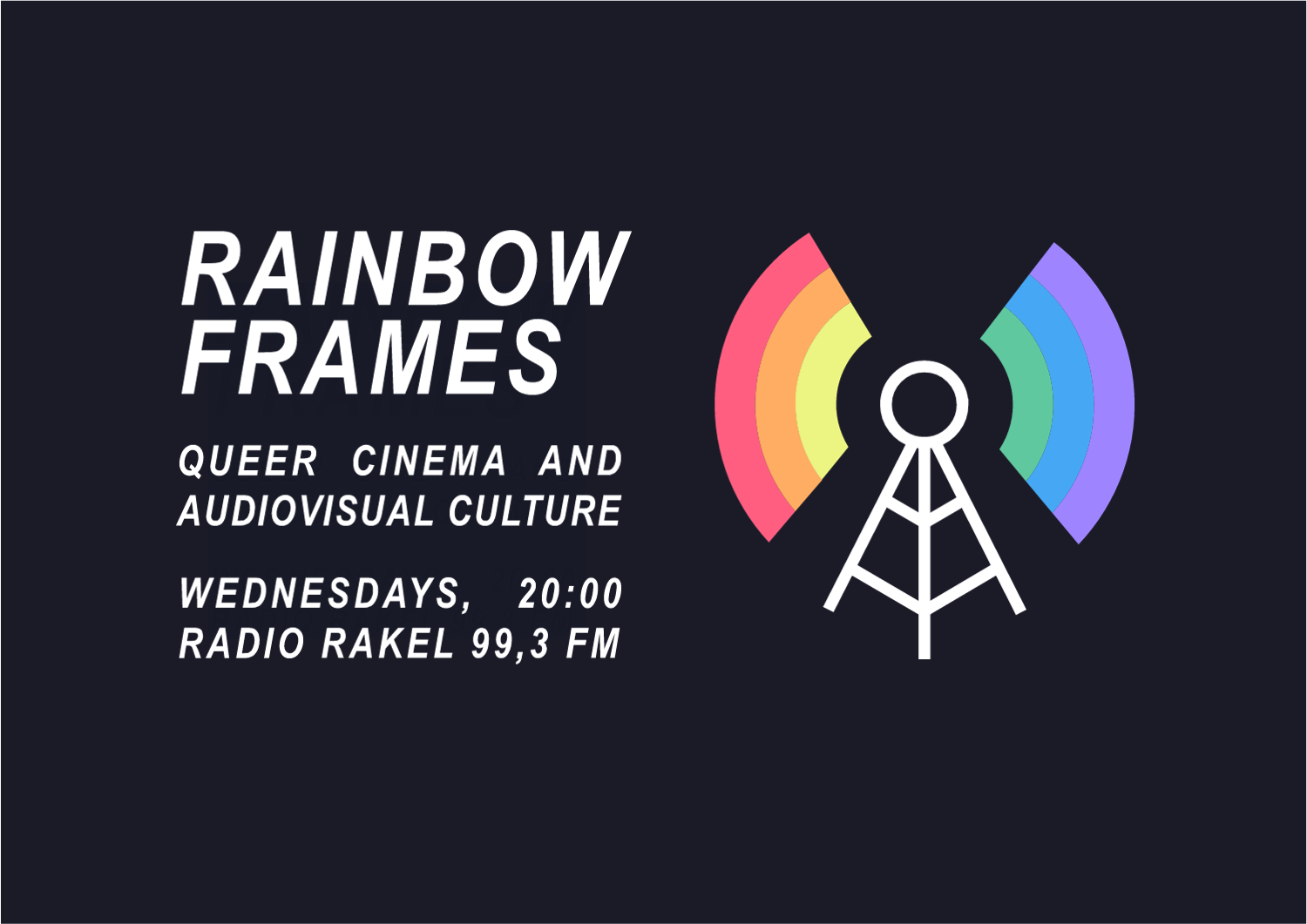 Radioshow logo grafics Rainbow Frames
