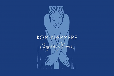Ingvild Homme - albumcover 'Kom Nærmere